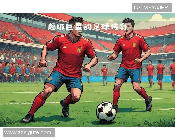 足球明星背后的童年故事揭示他们如何从小孩成长为传奇球员 足球明星背后的童年故事揭示他们如何从小孩成长为传奇球员